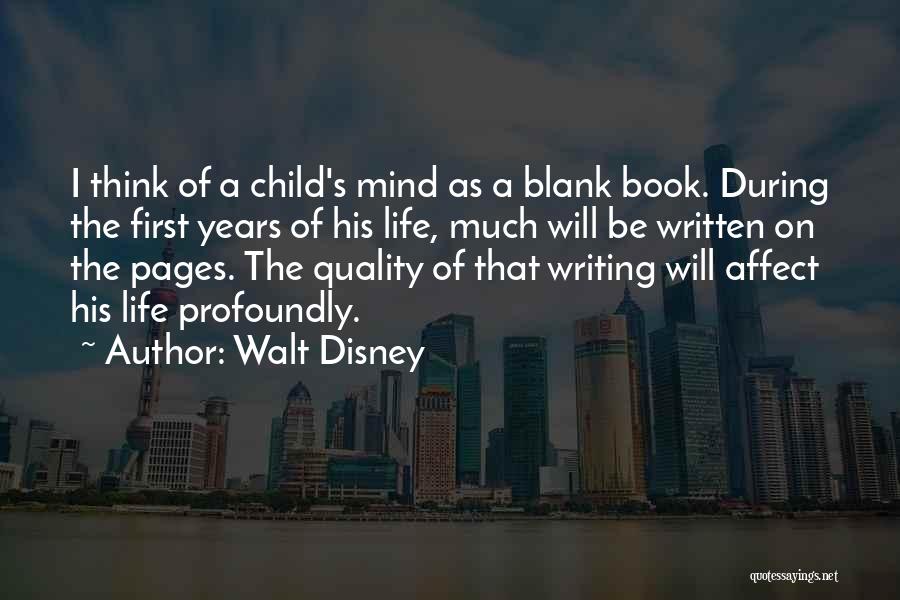 First Child Quotes By Walt Disney