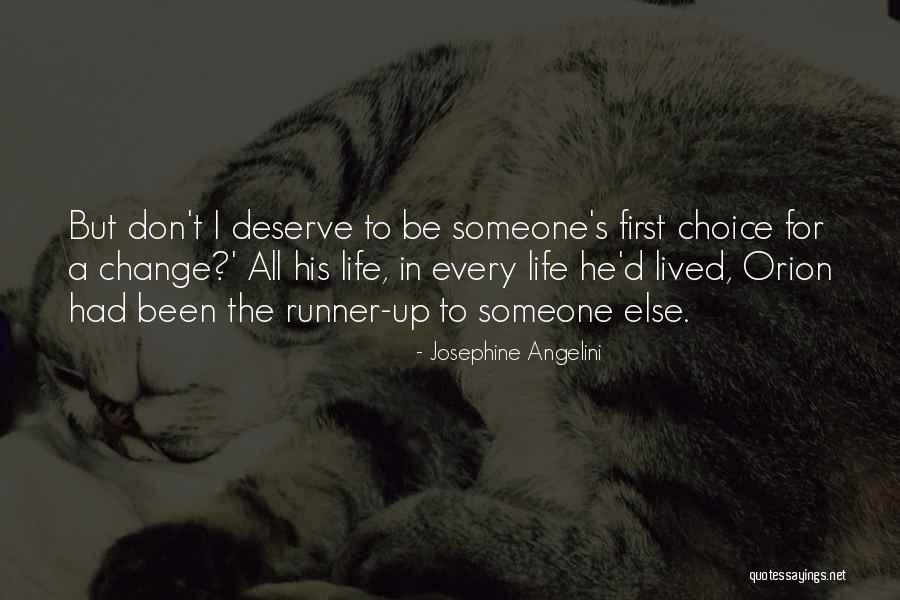 First Choice Love Quotes By Josephine Angelini