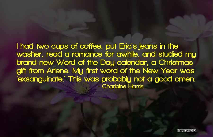 First Christmas Quotes By Charlaine Harris First Christmas Quotes By Charlaine Harris