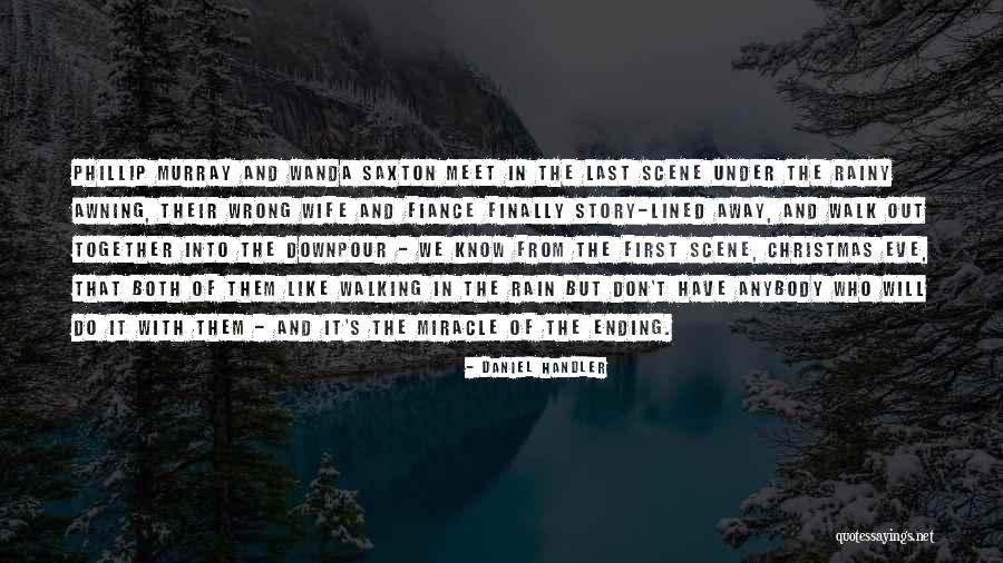 First Christmas Quotes By Daniel Handler First Christmas Quotes By Daniel Handler