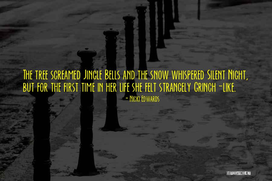 First Christmas Quotes By Nicki Edwards First Christmas Quotes By Nicki Edwards