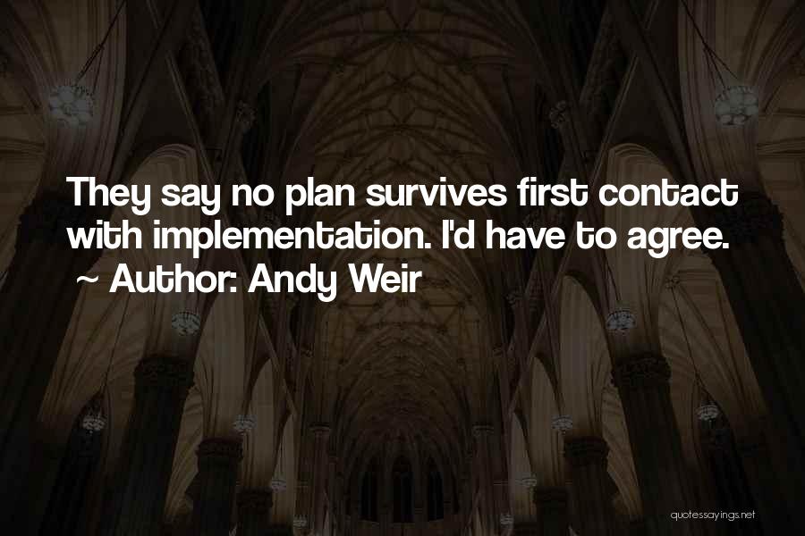 First Contact Quotes By Andy Weir