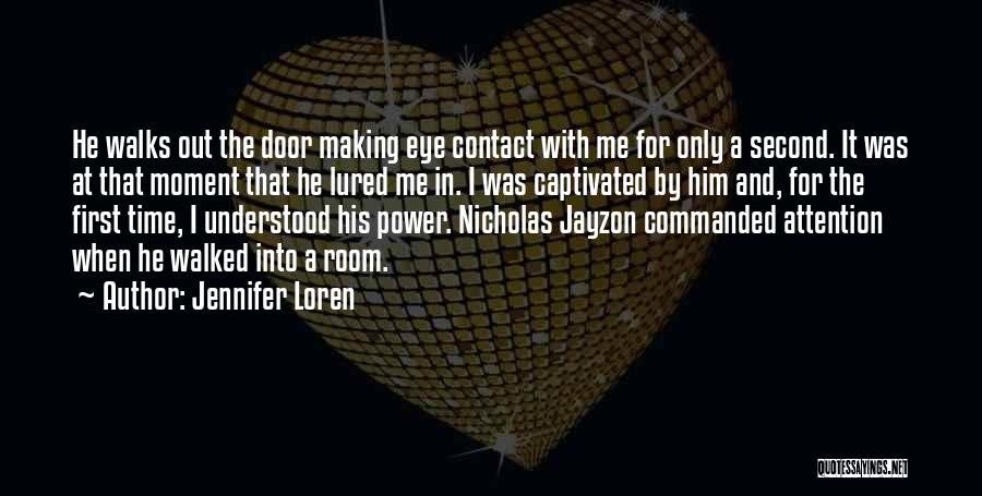 First Contact Quotes By Jennifer Loren
