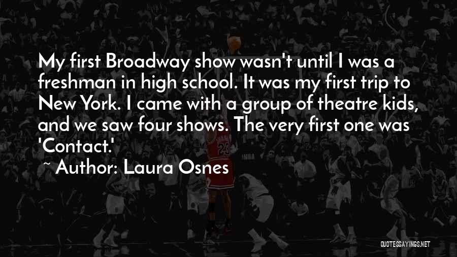 First Contact Quotes By Laura Osnes