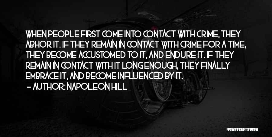 First Contact Quotes By Napoleon Hill