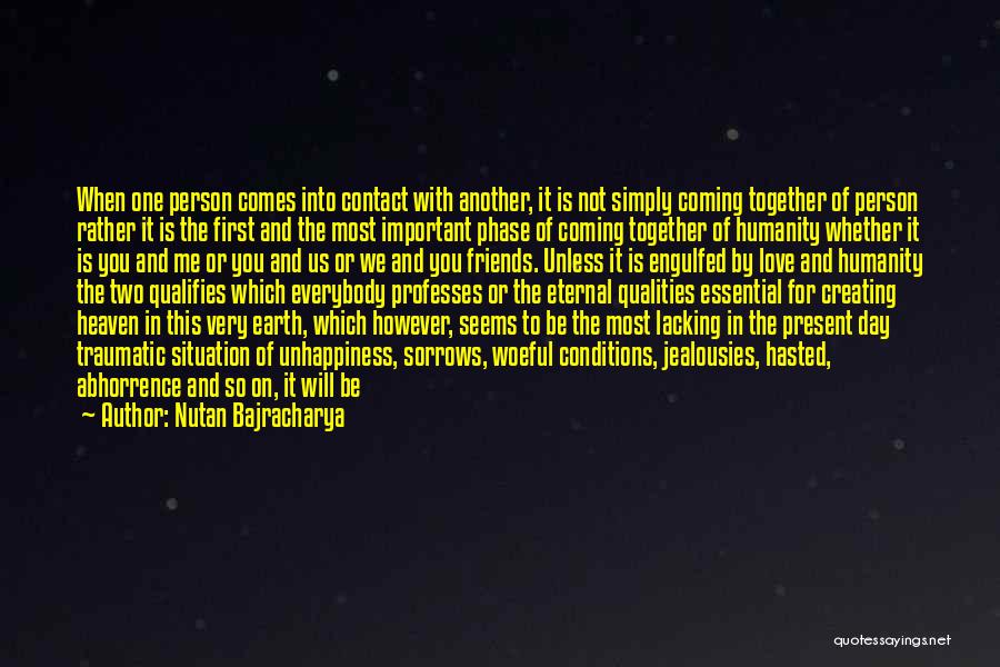 First Contact Quotes By Nutan Bajracharya