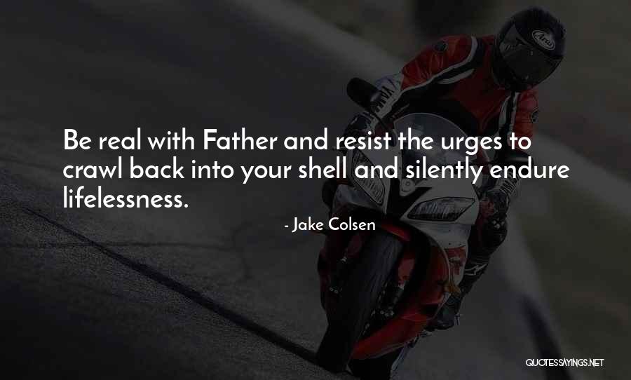 First Crawl Quotes By Jake Colsen First Crawl Quotes By Jake Colsen
