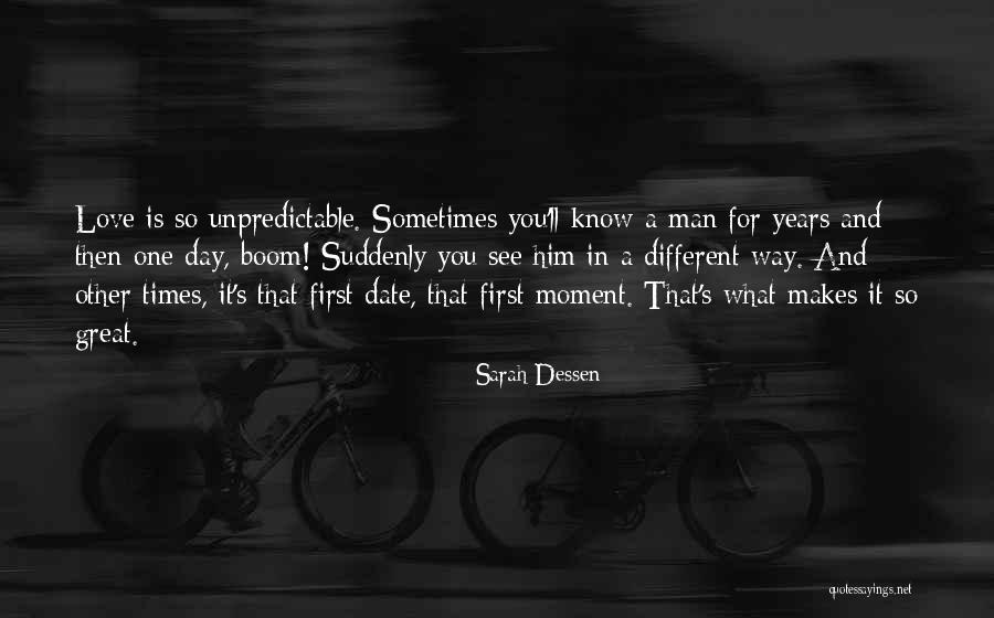 First Date Love Quotes By Sarah Dessen