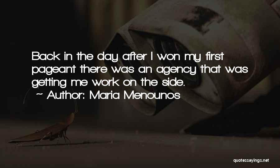 First Day Back At Work Quotes By Maria Menounos