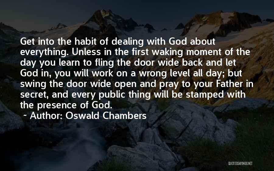 First Day Back At Work Quotes By Oswald Chambers