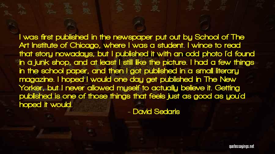 First Day In School Quotes By David Sedaris First Day In School Quotes By David Sedaris
