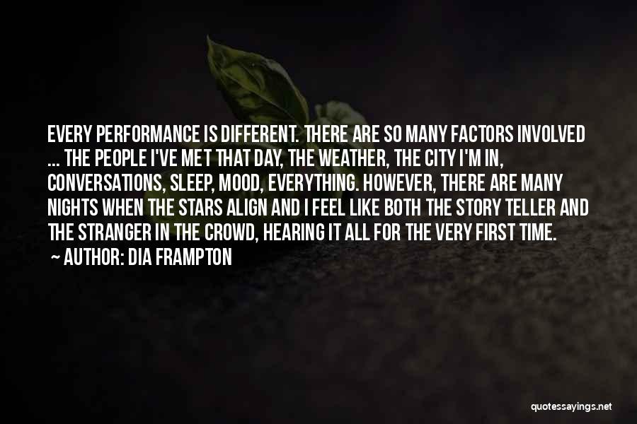 First Day Met Quotes By Dia Frampton