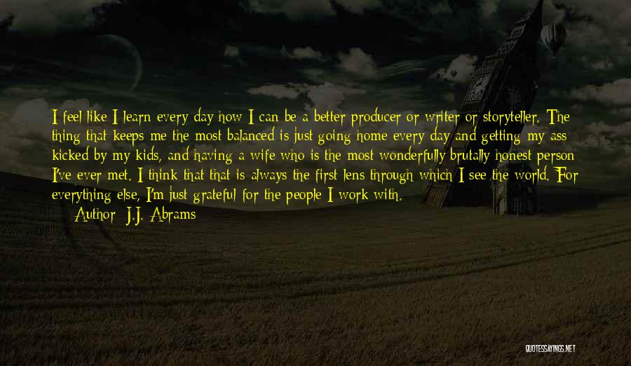 First Day Met Quotes By J.J. Abrams