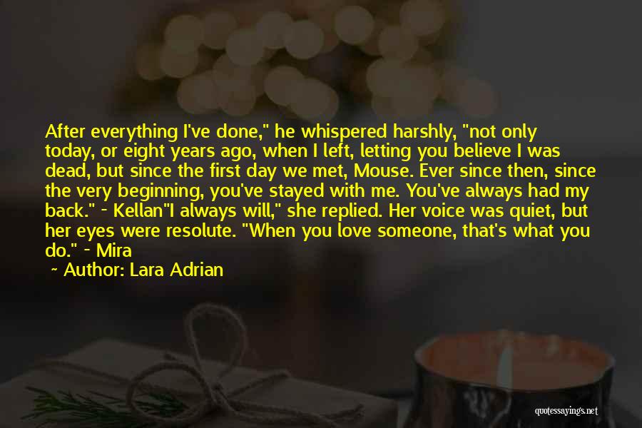 First Day Met Quotes By Lara Adrian