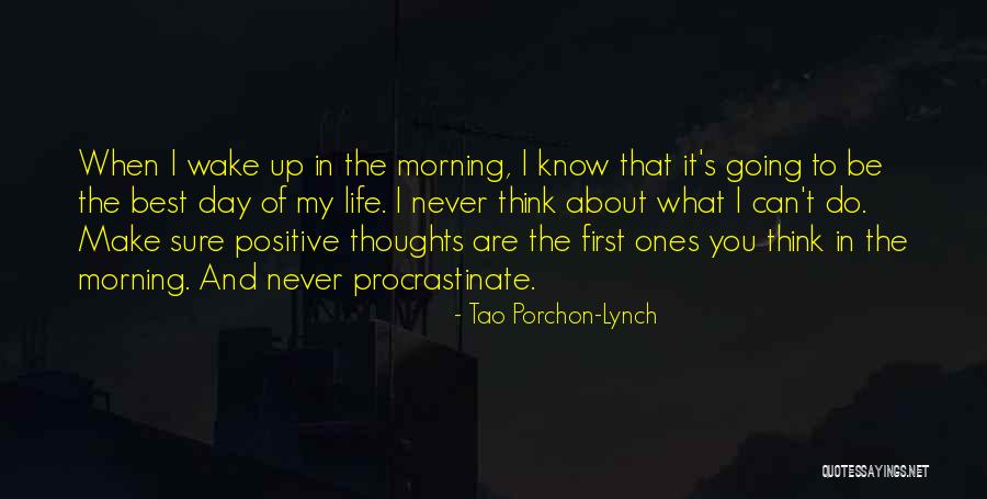 First Day Of Life Quotes By Tao Porchon-Lynch First Day Of Life Quotes By Tao Porchon-Lynch