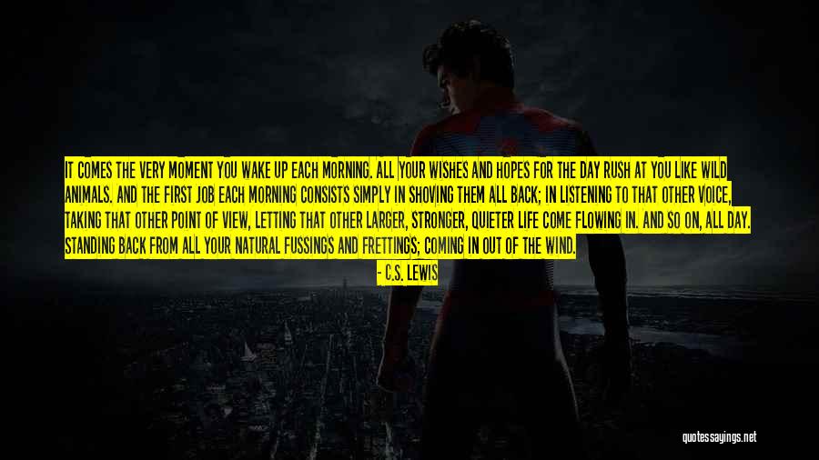 First Day Of My Job Quotes By C.S. Lewis First Day Of My Job Quotes By C.S. Lewis