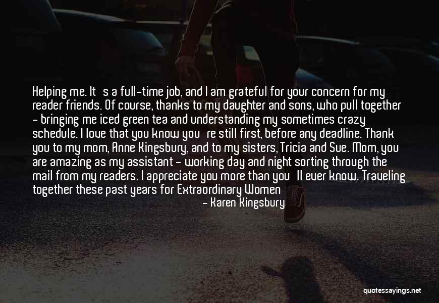 First Day Of My Job Quotes By Karen Kingsbury First Day Of My Job Quotes By Karen Kingsbury