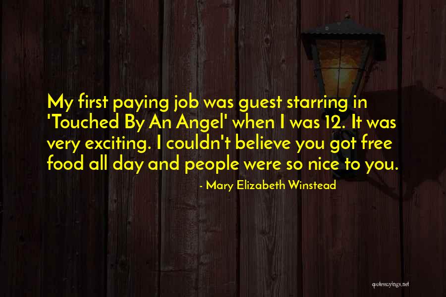 First Day Of My Job Quotes By Mary Elizabeth Winstead