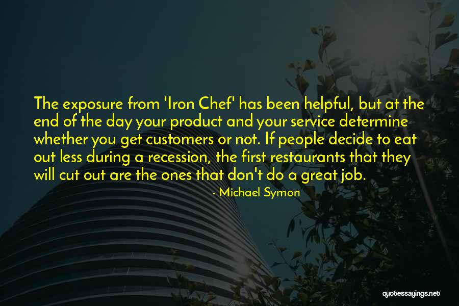 First Day Of My Job Quotes By Michael Symon