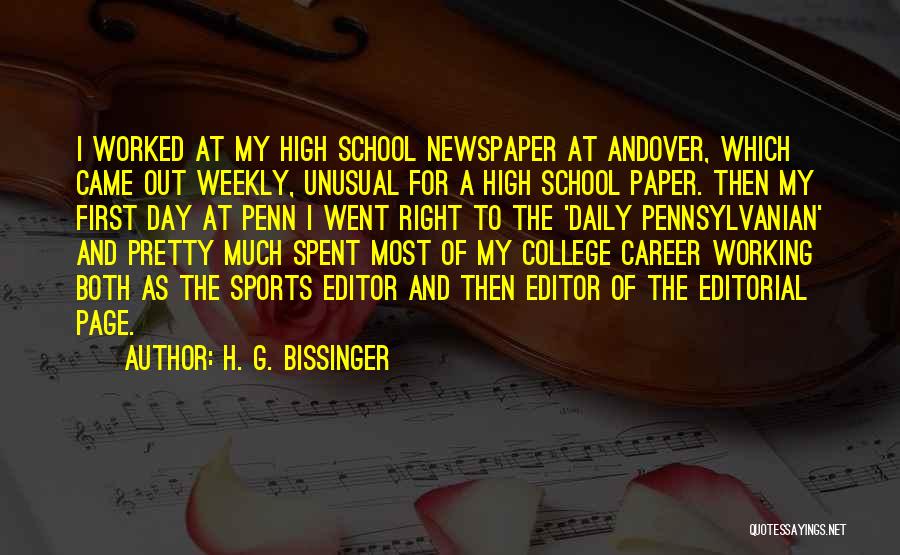 First Day Of School In College Quotes By H. G. Bissinger