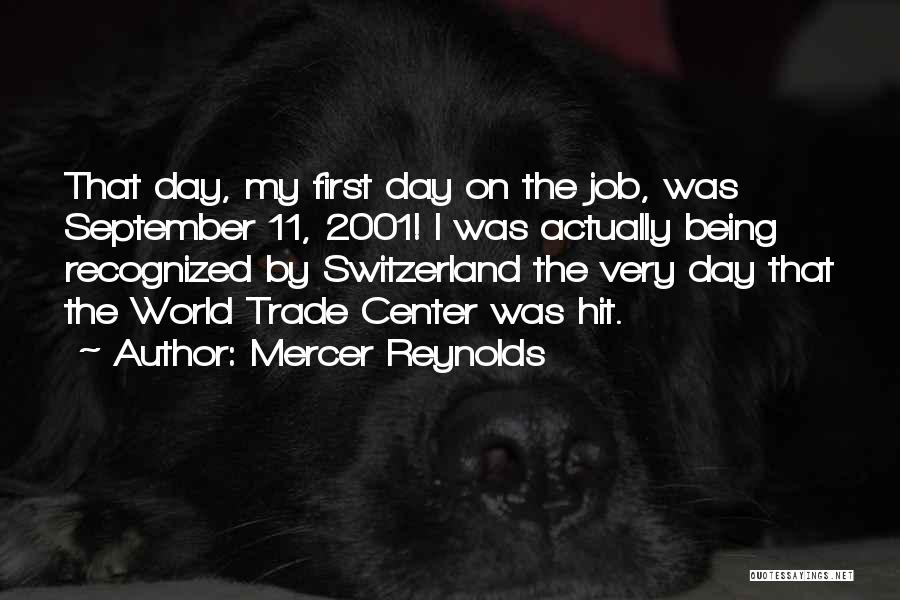 First Day Of September Quotes By Mercer Reynolds