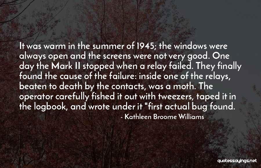 First Day Of Summer Quotes By Kathleen Broome Williams First Day Of Summer Quotes By Kathleen Broome Williams