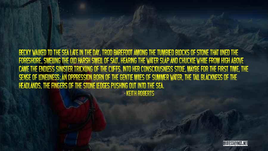 First Day Of Summer Quotes By Keith Roberts First Day Of Summer Quotes By Keith Roberts