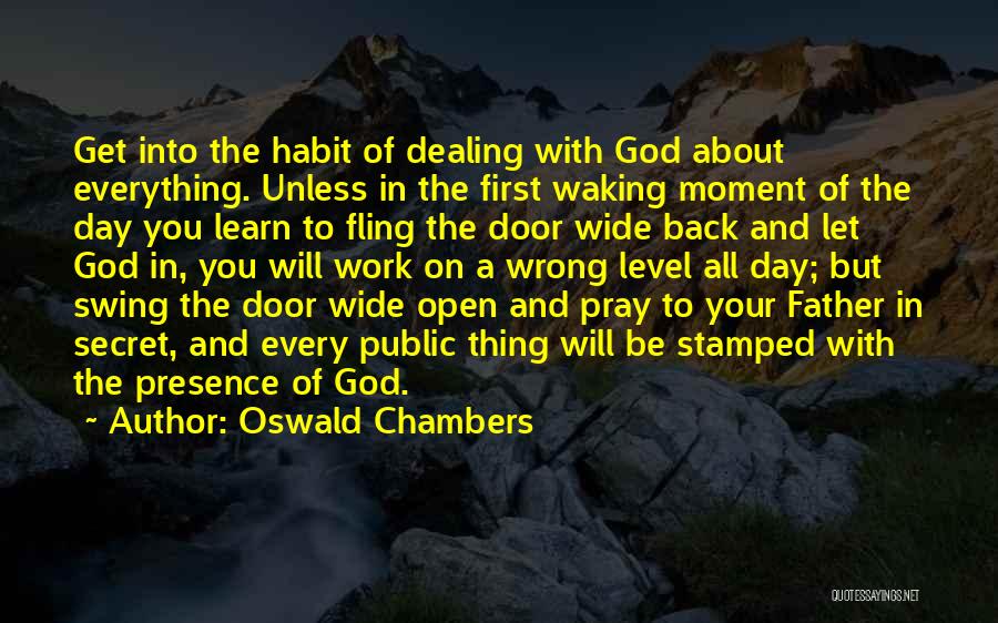 First Day Of Work Quotes By Oswald Chambers