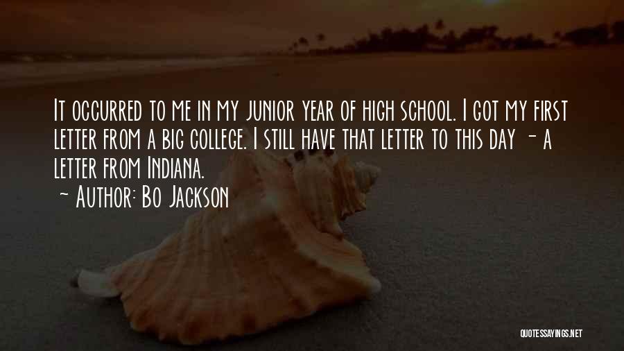 First Day To School Quotes By Bo Jackson