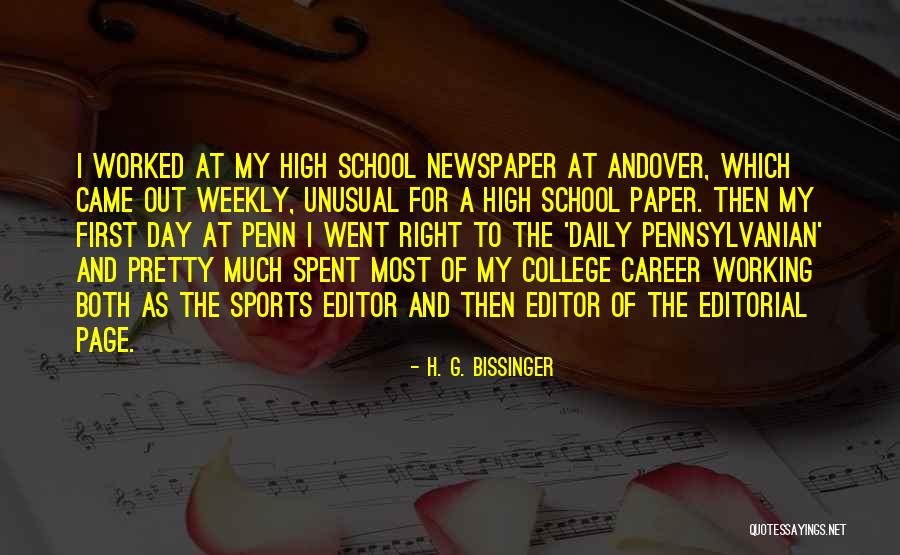 First Day To School Quotes By H. G. Bissinger First Day To School Quotes By H. G. Bissinger