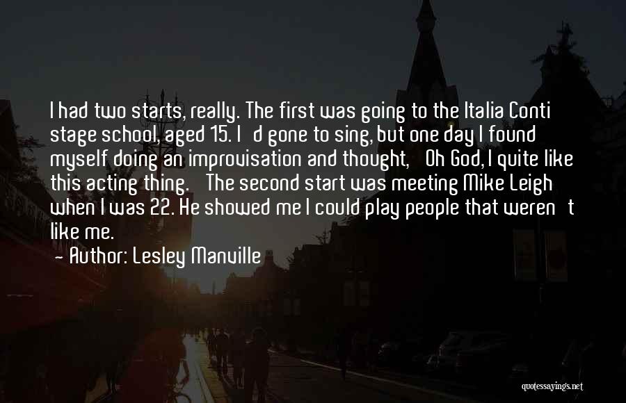 First Day To School Quotes By Lesley Manville