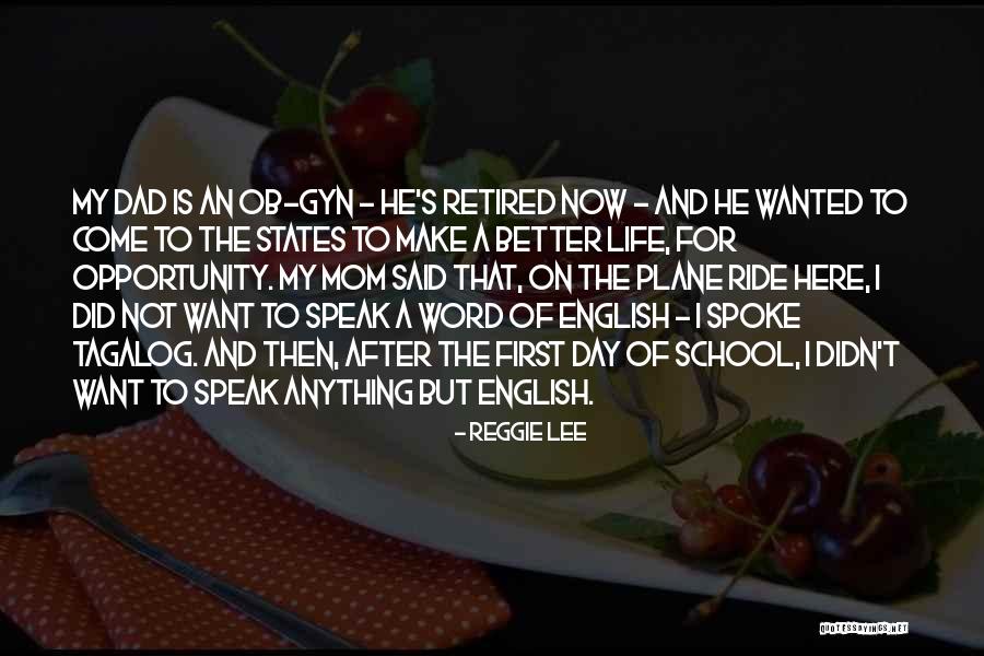 First Day To School Quotes By Reggie Lee First Day To School Quotes By Reggie Lee