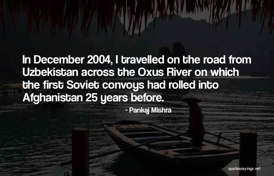 First December Quotes By Pankaj Mishra First December Quotes By Pankaj Mishra