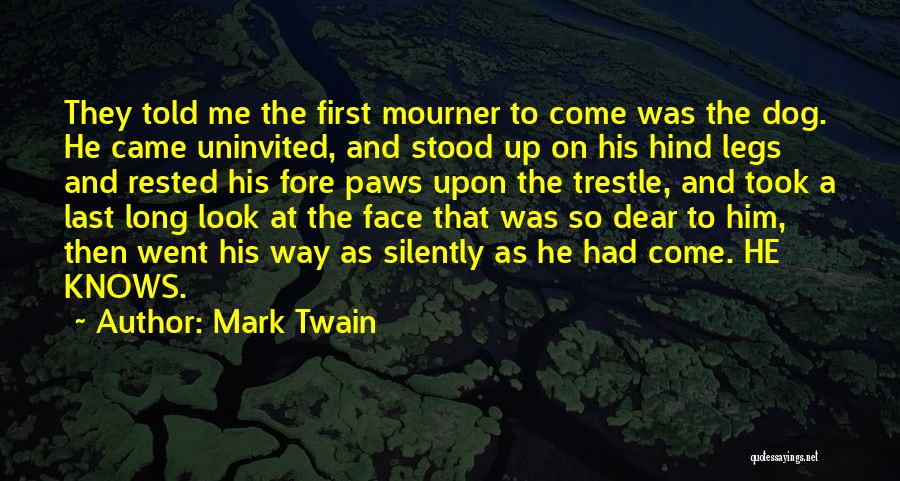 First Dog Quotes By Mark Twain