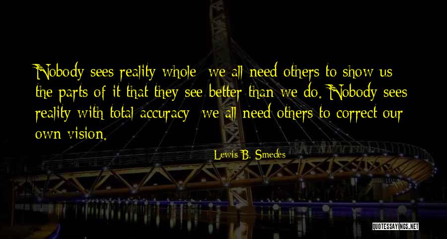 First Dont Starve Wiki Quotes By Lewis B. Smedes First Dont Starve Wiki Quotes By Lewis B. Smedes