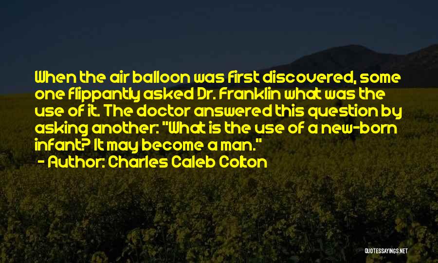 First Dr Who Quotes By Charles Caleb Colton