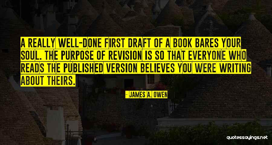 First Draft Quotes By James A. Owen First Draft Quotes By James A. Owen