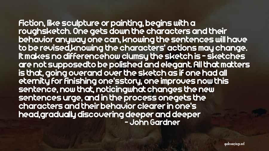 First Draft Quotes By John Gardner First Draft Quotes By John Gardner