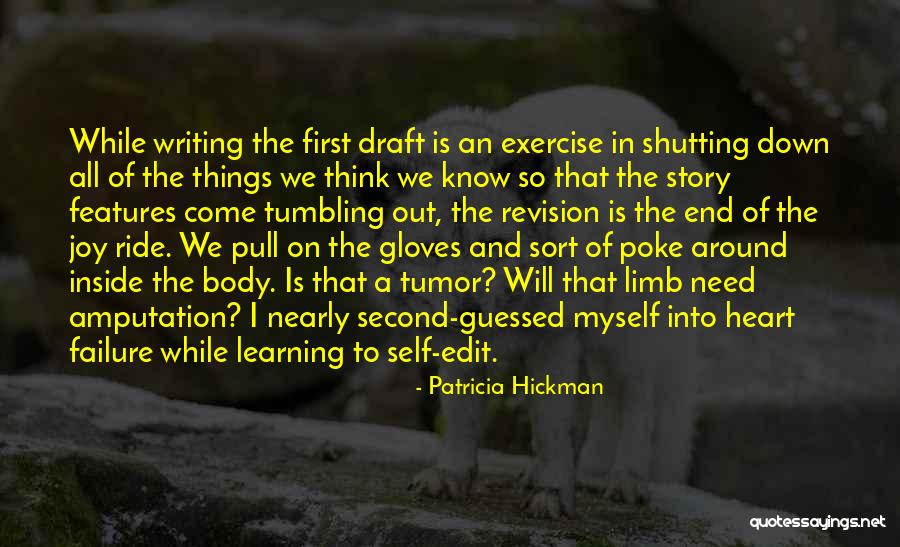 First Draft Quotes By Patricia Hickman First Draft Quotes By Patricia Hickman
