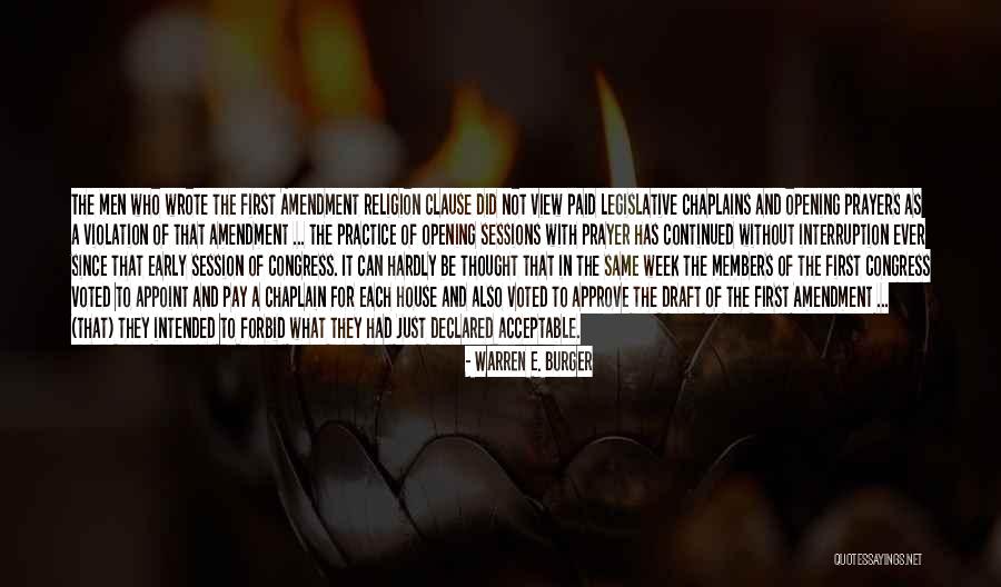 First Draft Quotes By Warren E. Burger First Draft Quotes By Warren E. Burger
