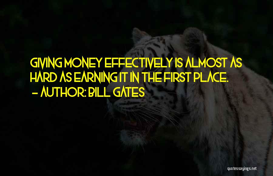 First Earning Quotes By Bill Gates