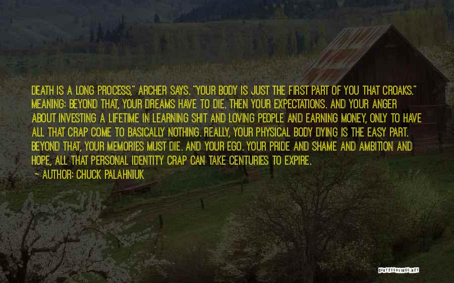 First Earning Quotes By Chuck Palahniuk
