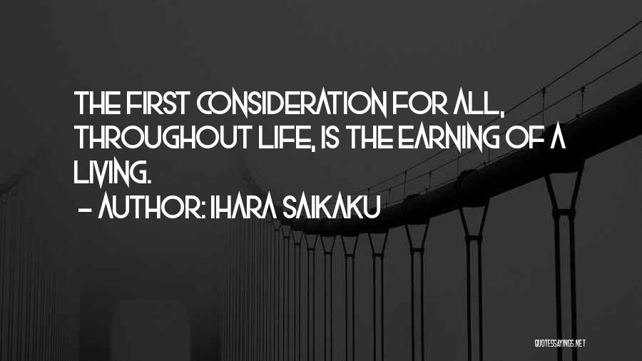 First Earning Quotes By Ihara Saikaku