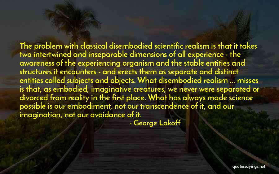 First Encounters Quotes By George Lakoff First Encounters Quotes By George Lakoff