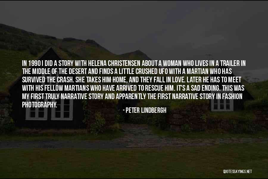 First Falling In Love Quotes By Peter Lindbergh First Falling In Love Quotes By Peter Lindbergh