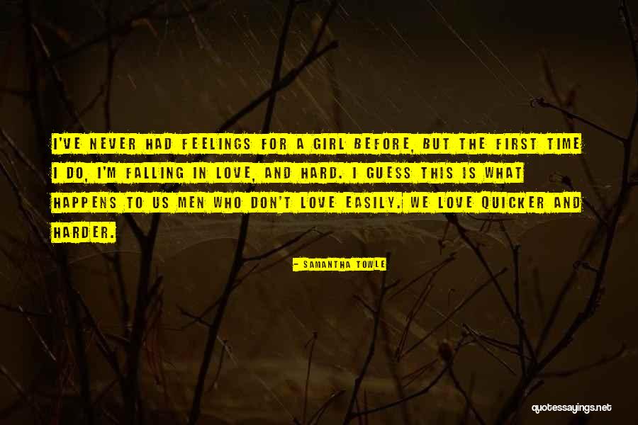 First Falling In Love Quotes By Samantha Towle First Falling In Love Quotes By Samantha Towle