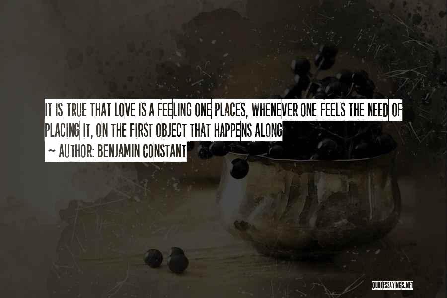 First Feeling Of Love Quotes By Benjamin Constant