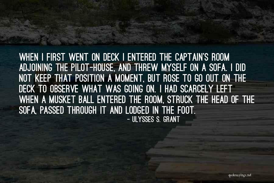 First Foot Quotes By Ulysses S. Grant First Foot Quotes By Ulysses S. Grant