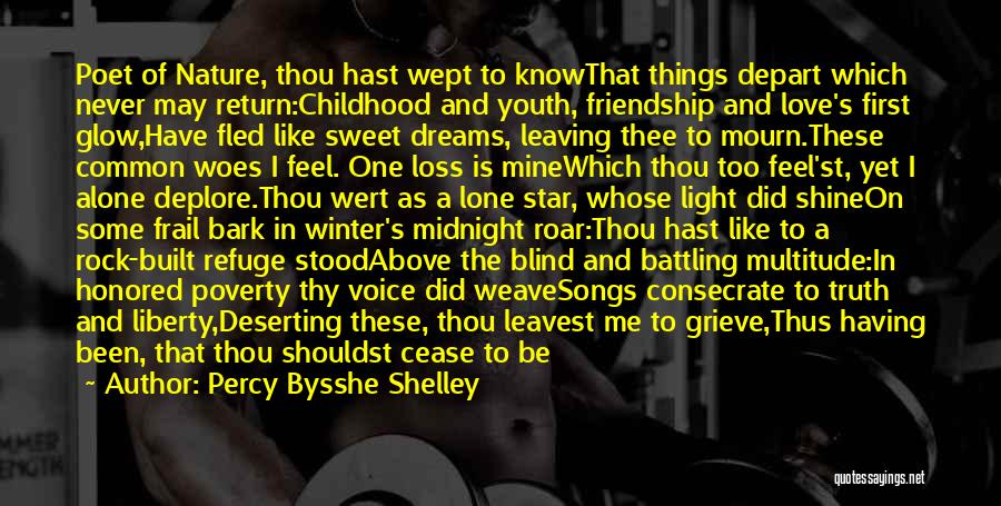First Friendship Then Love Quotes By Percy Bysshe Shelley