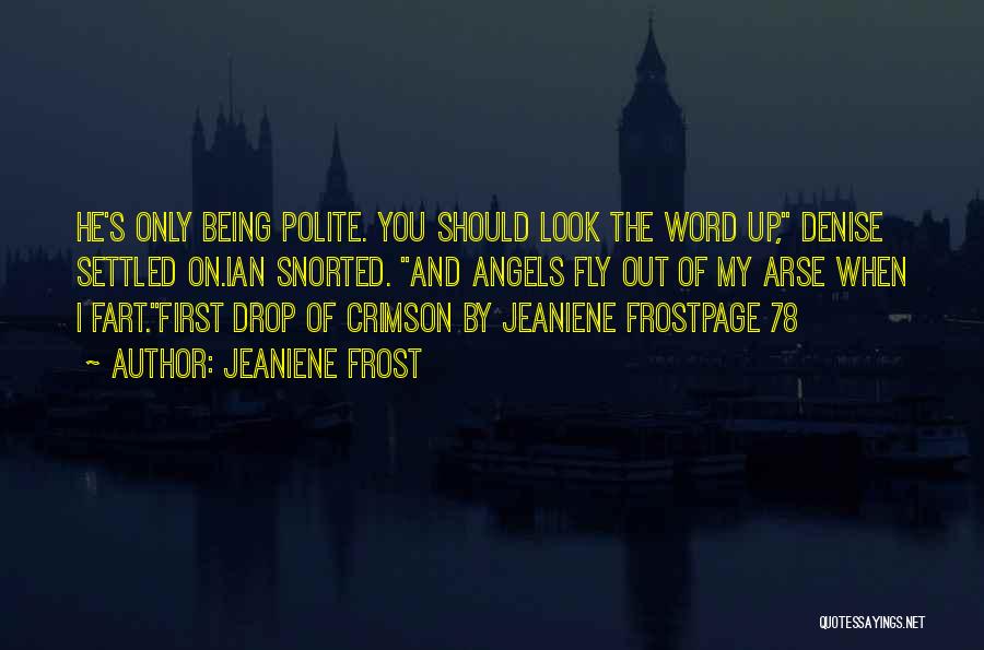 First Frost Quotes By Jeaniene Frost